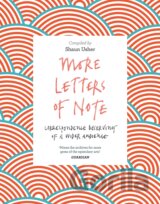 More Letters of Note