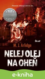 Nelej olej na oheň