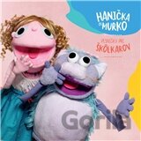 Hanička a Murko: Pesničky pre škôlkarov (Hanička a Murko)