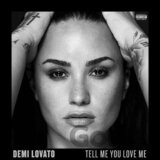 Demi Lovato: Tell Me You Love Me