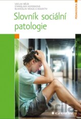 Slovník sociální patologie