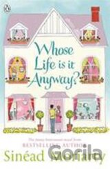 Whose Life is it Anyway?