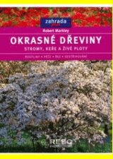 Okrasné dřeviny (stromy, keře a živé ploty)