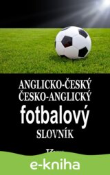 Anglicko-český/ česko-anglický fotbalový slovník
