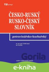 Česko-ruský a rusko-český potravinářsko-kuchařský slovník