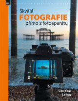 Skvělé fotografie přímo z fotoaparátu