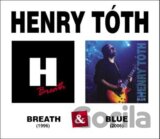 Henry Tóth: Breath & Blue