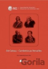 Od Cateau-Cambrésis po Versailles