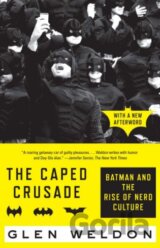 The Caped Crusade