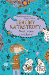 Lenčiny katastrofy - Mezi ovcemi a slepicemi