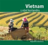 Vietnam s vůní koriandru