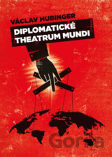 Diplomatické theatrum mundi