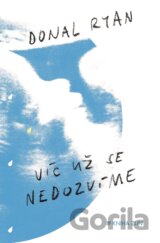 Víc už se nedozvíme