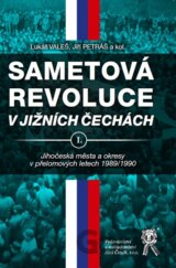 Sametová revoluce v jižních Čechách I.