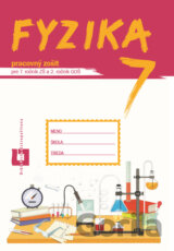Fyzika 7 - pracovný zošit