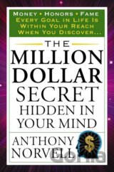 The Million Dollar Secret Hidden in Your Mind