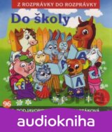ROZPRAVKY: DO SKOLY