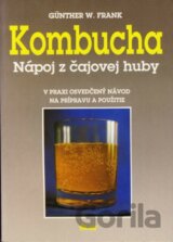 Kombucha: Nápoj z čajovej huby