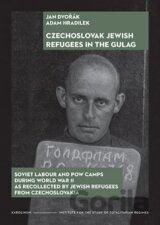 Czechoslovak Jewish Refugees in the Gulag