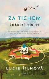 Za tichem - Žďárské vrchy