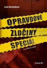 Opravdové zločiny speciál
