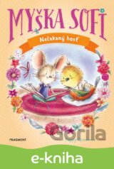 Myška Sofi 6: Nečakaný hosť