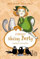 Záhady slečny Berty: Havrany z pevnosti