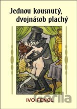 Jednou kousnutý, dvojnásob plachý