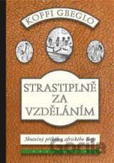 Strastiplně za vzděláním