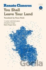 You Shall Leave Your Land