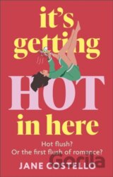 It’s Getting Hot in Here