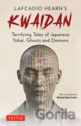 Lafcadio Hearn's Kwaidan