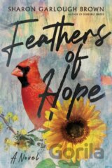 Feathers of Hope – A Novel