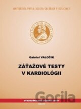 Záťažové testy v kardiológii