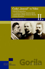 Český "konzul" ve Vídni II.