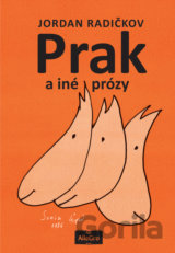 Prak a iné prózy