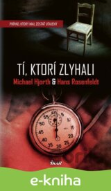 Tí, ktorí zlyhali