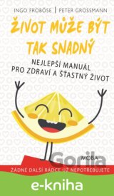 Život může být tak snadný
