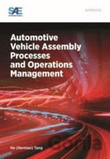 Automotive Vehicle Assembly Processes and Operations Management