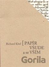 Papír všude a se vším