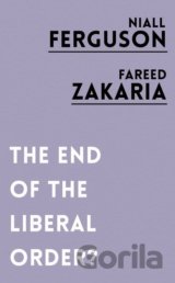 The End of the Liberal Order?