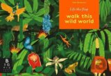 Walk This Wild World