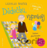 Dědečku, vyprávěj