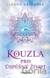 Kouzla pro úspěšný život
