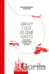 Obrazy z cest do země Sovětů