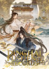 Dinghai Fusheng Records (Novel) Vol. 1