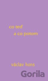 Co teď a co potom