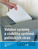 Volební systémy a stabilita systémů politických stran
