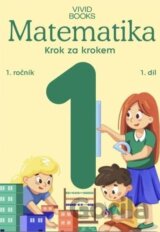 Pracovní učebnice matematiky 1. ročník 1. díl