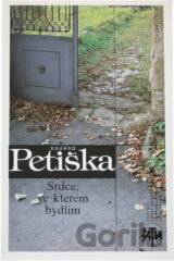 Srdce, ve kterém bydlím : pověst o životě